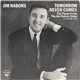 Jim Nabors - Tomorrow Never Comes / It's My Life